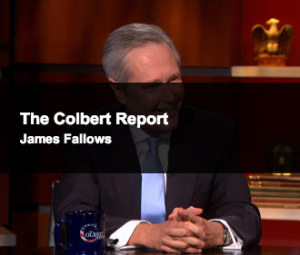 James Fallows Talks About “China Airborne” On The Colbert Report