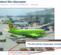 Xinhua’s “Tilt-Shit” Photos Are Indeed Eyebrow-Raising