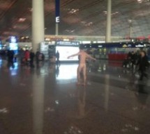 Foreigner Goes Streaking In Beijing Airport