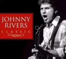 Saturday Night Musical Outro: Johnny Rivers – China