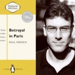 Betrayal in Paris, by Paul French